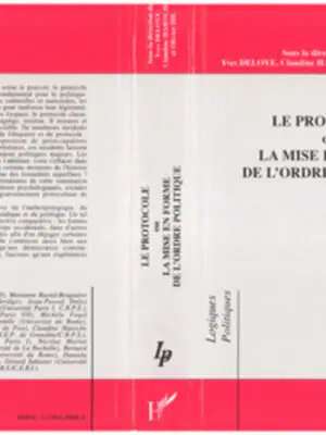 Le protocole ou la mise en forme de l'ordre politique