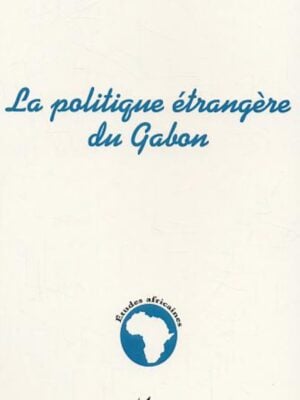La politique étrangère du Gabon