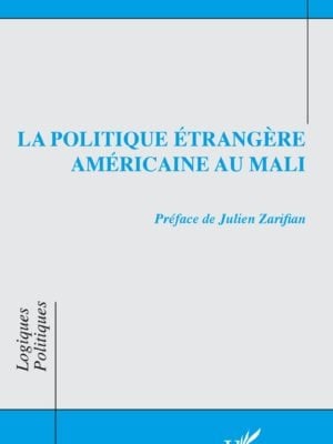 La politique étrangère américaine au Mali