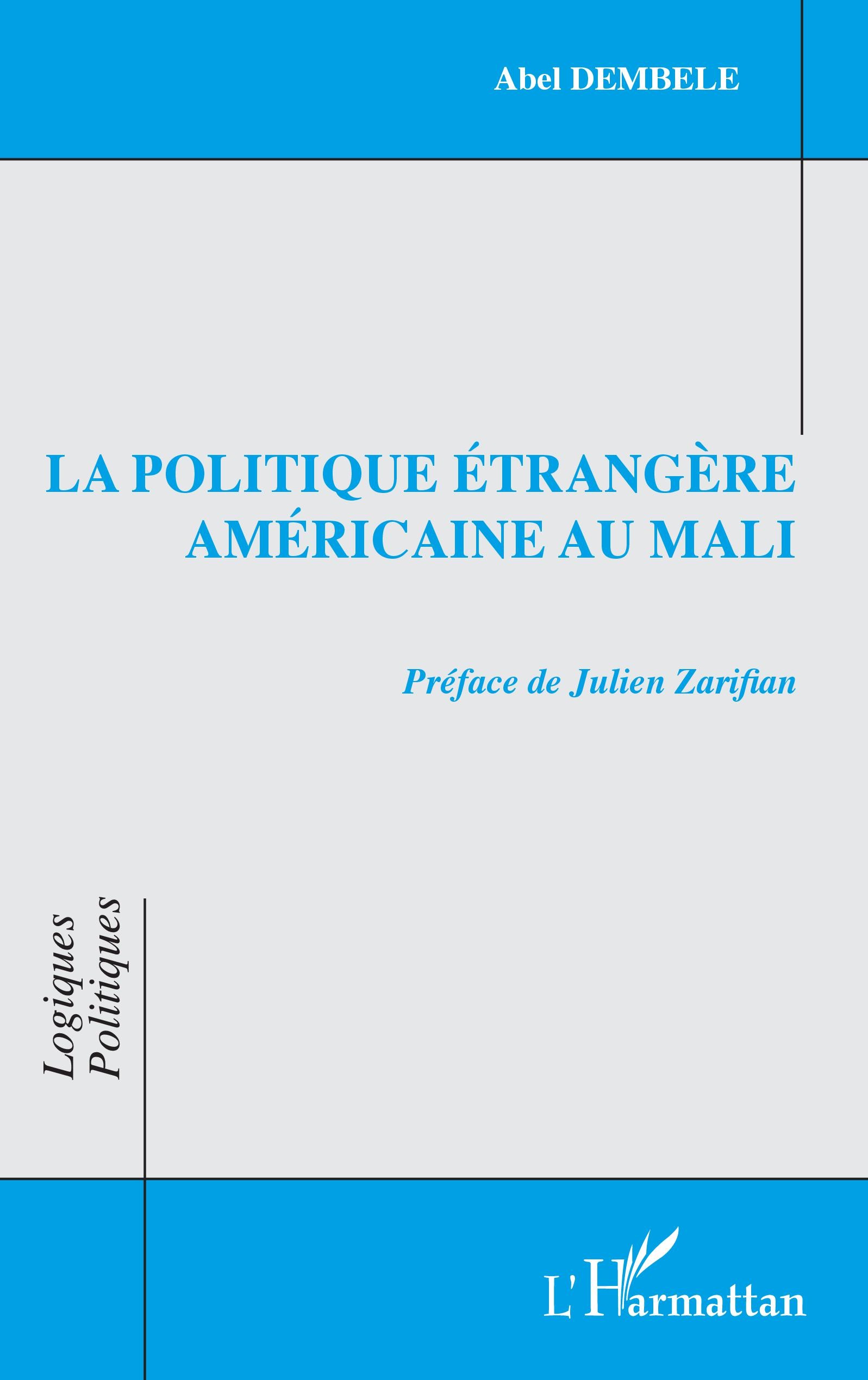 La politique étrangère américaine au Mali 1 La politique étrangère américaine au Mali