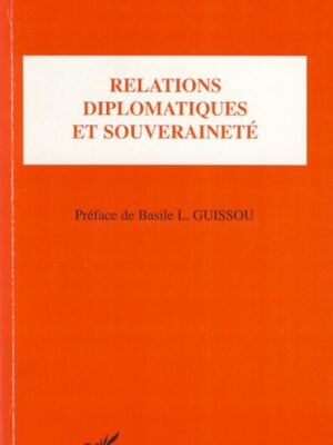 Relations diplomatiques et souveraineté