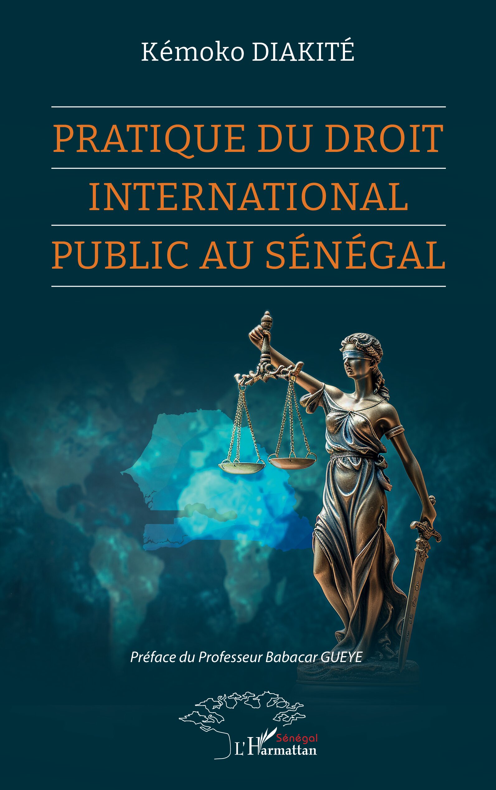Pratique du Droit international public au Sénégal 1 Pratique du Droit international public au Sénégal