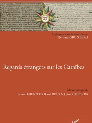 Regards étrangers sur les Caraïbes