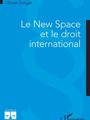 Le New Space et le droit international