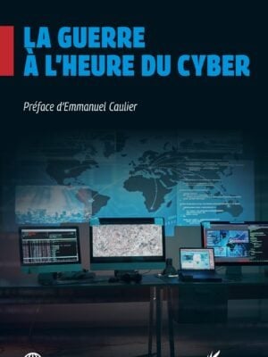 La guerre à l’heure du cyber