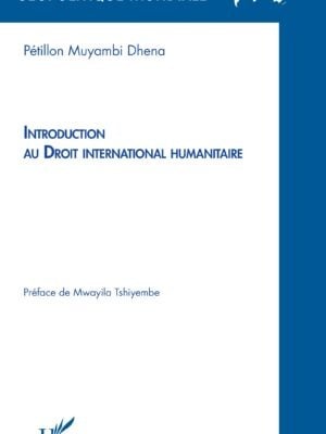 Introduction au Droit international humanitaire
