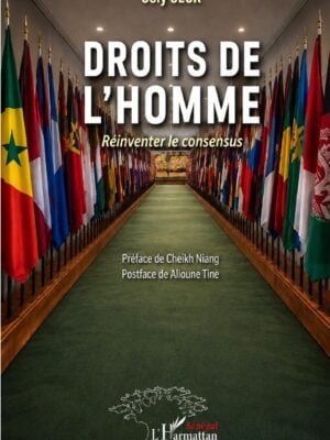 Droits de l’Homme : Réinventer le consensus