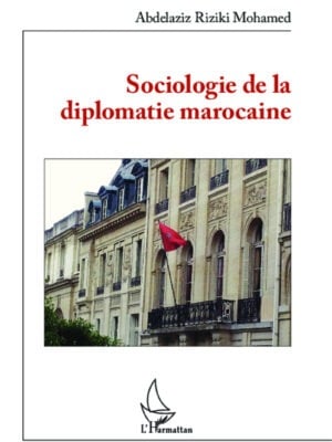 Sociologie de la diplomatie marocaine