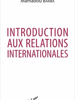 Introduction aux relations internationales