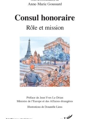 Consul honoraire : Rôle et mission