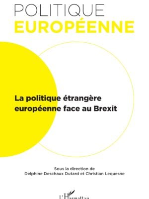 La politique étrangère européenne face au Brexit : N° 70