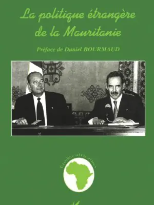 LA POLITIQUE ÉTRANGÈRE DE LA MAURITANIE