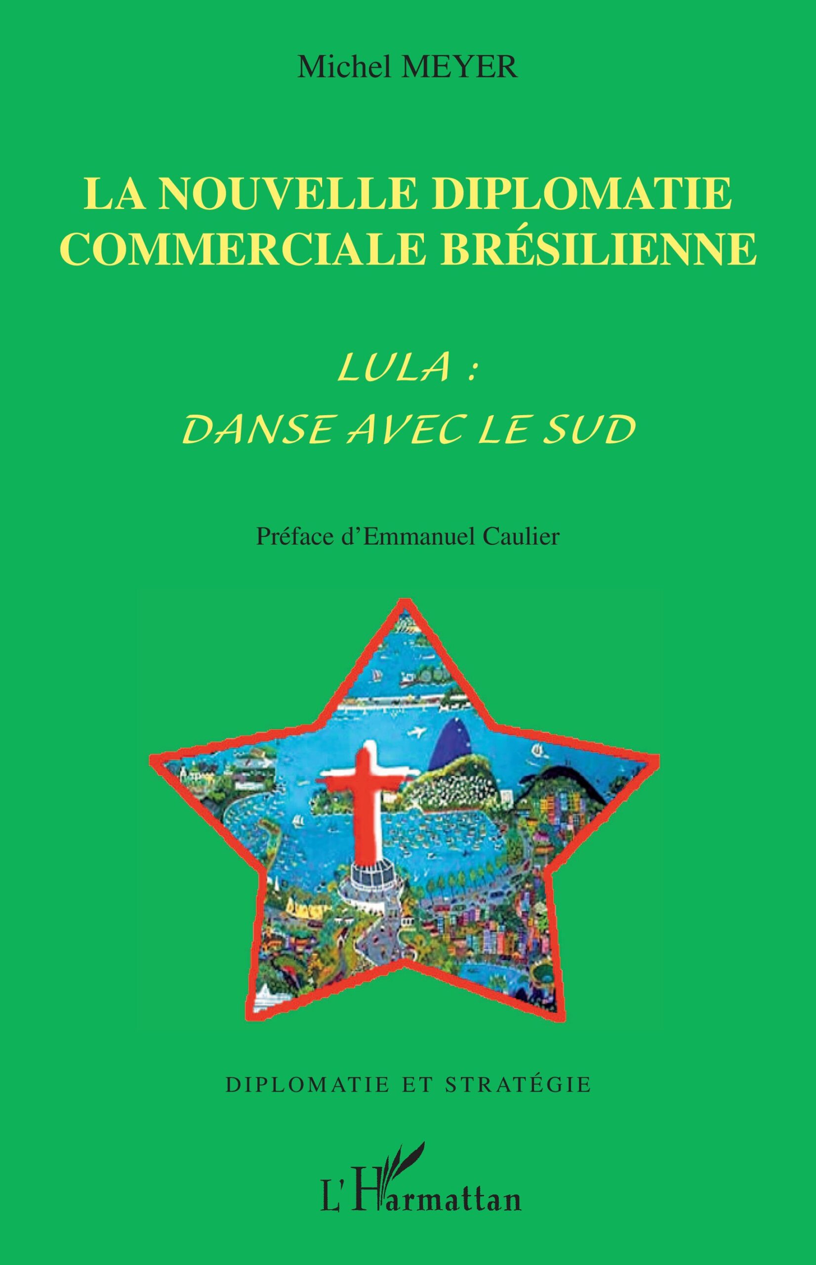 La nouvelle diplomatie commerciale brésilienne 1 La nouvelle diplomatie commerciale brésilienne